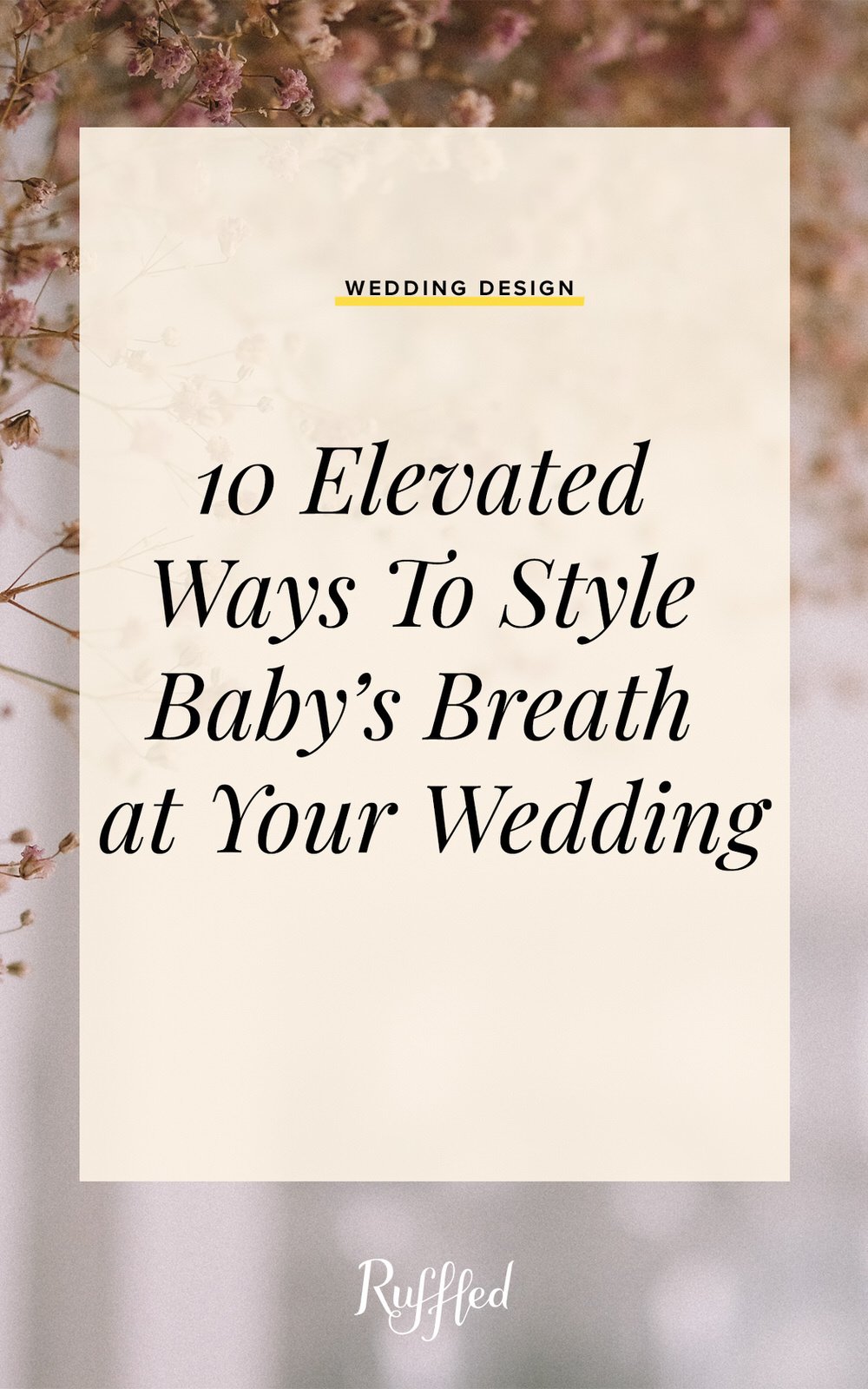 10 Beautiful Babys Breath Centerpiece Ideas for your Wedding 